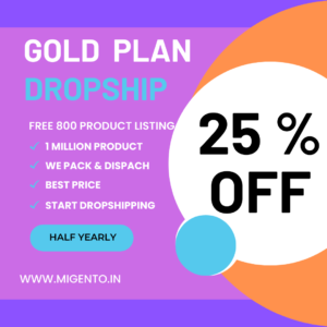 Gold Plan For Dropshiping (25% more Discount On wholesale Amount )